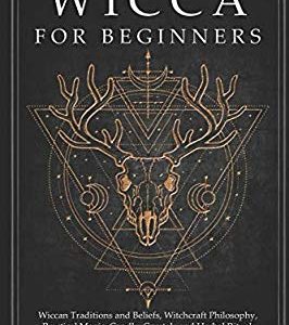 Wicca for Beginners