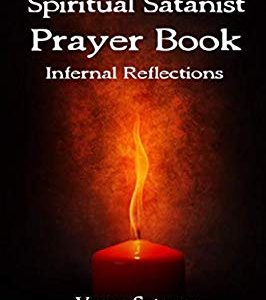 Spiritual Satanist Prayers